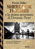Enrico Solito - Sherlock Holmes e la strana avventura di Dorando Pietri (2023)