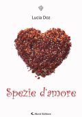 Lucia Doz - Spezie d'amore (2022)
