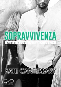Kate Canterbary – I fratelli Walsh Vol. 7. Sopravvivenza (2023)