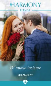 Sue Mackay – Di nuovo insieme (2022)