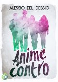 Alessio Del Debbio - Anime contro (2018)