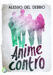 Alessio Del Debbio – Anime contro (2018)
