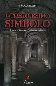 Arnaldo Pavesi – Il tredicesimo simbolo (2023)