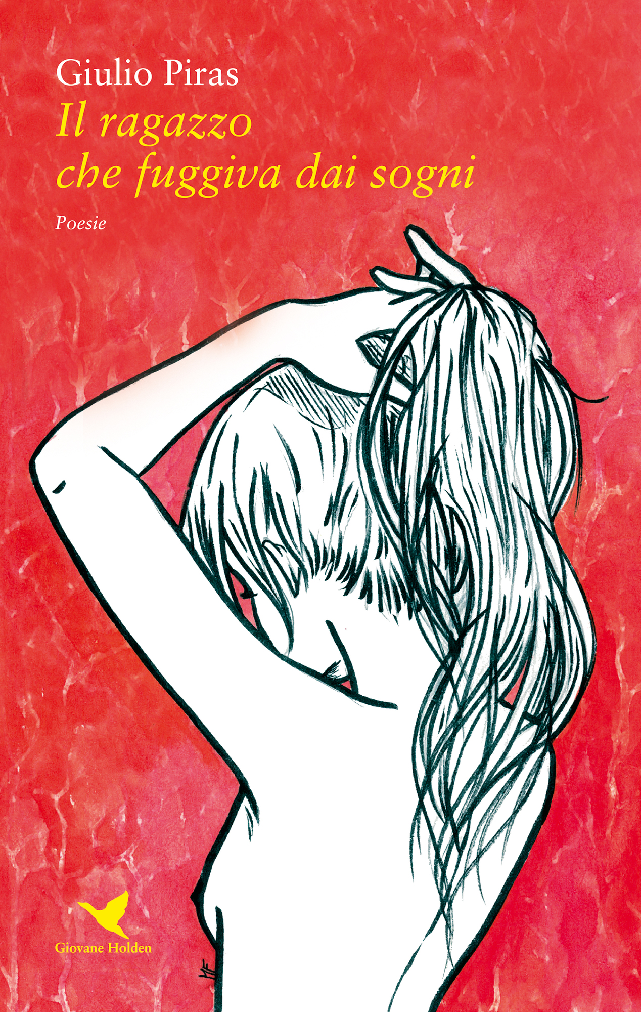 Giulio Piras – Il ragazzo che fuggiva dai sogni (2019)