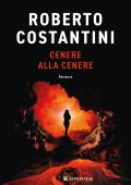 Roberto Costantini - Cenere alla cenere (2023)