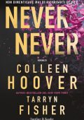 Colleen Hoover, Tarryn Fisher - Never never (2023)