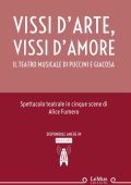 Alice Fumero - Vissi d'arte, vissi d'amore. Il teatro musicale di Puccini e Giacosa (2023)