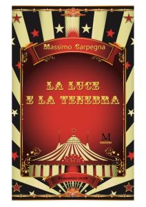Massimo Carpegna – La luce e la tenebra (2023)