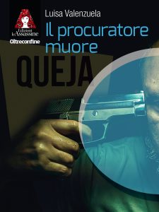 Luisa Valenzuela – Il procuratore muore (2023)