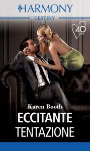 Karen Booth – Le mogli degli Sterling  Vol. 1. Eccitante tentazione (2021)