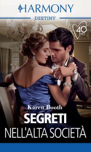 Karen Booth – Le mogli degli Sterling Vol. 2. Segreti nell’alta società (2021)