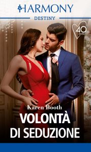 Karen Booth – Le mogli degli Sterling Vol. 3. Volontà di seduzione (2021)
