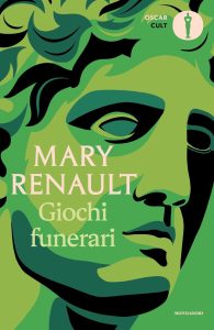 Mary Renault – Giochi funerari (2023)