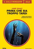 Jane Isaac - Prima che sia troppo tardi (2023)