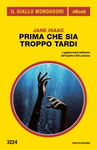 Jane Isaac – Prima che sia troppo tardi (2023)