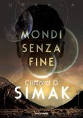 Clifford D. Simak - Mondi senza fine (2023)