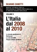 Silvano Zanetti - L'Italia dal 2008 al 2010 (2022)