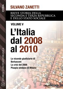 Silvano Zanetti – L’Italia dal 2008 al 2010 (2022)