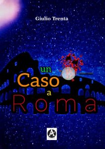 Giulio Trenta – Un caso a Roma (2023)