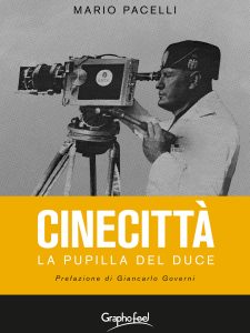 Mario Pacelli – Cinecittà. La pupilla del Duce (2023)