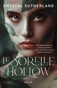 Krystal Sutherland – Le sorelle Hollow (2023)
