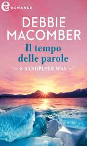 Debbie Macomber – Cedar Cove Vol. 9. Il tempo delle parole (2021)