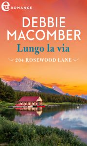 Debbie Macomber – Cedar Cove Vol. 2. Lungo la via (2021)