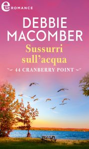 Debbie Macomber – Cedar Cove Vol. 4. Sussurri sull’acqua (2021)