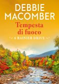 Debbie Macomber - Cedar Cove Vol. 6. Tempesta di fuoco (2021)