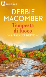 Debbie Macomber – Cedar Cove Vol. 6. Tempesta di fuoco (2021)