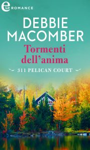Debbie Macomber – Cedar Cove Vol. 3. Tormenti dell’anima (2021)