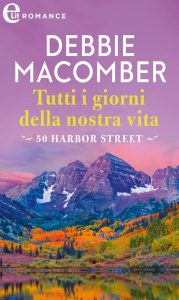 Debbie Macomber – Cedar Cove Vol. 5. Tutti i giorni della nostra vita (2021)