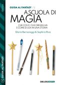 Gloria Bernareggi, Sephira Riva - A scuola di magia (2022)
