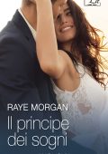 Raye Morgan - Il principe dei sogni (2018)