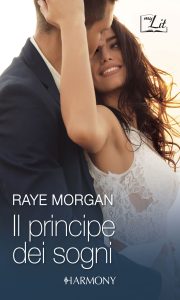 Raye Morgan – Il principe dei sogni (2018)