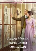 Laura Martin - Sette giorni con la Lady (2022)