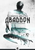Giuseppe Menconi - Abaddon. L'ultima invasione (2023)