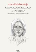 Anna Politkovskaja - Un piccolo angolo di inferno (2023)