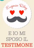Eugenia Riley - E io mi sposo il testimone (2018)