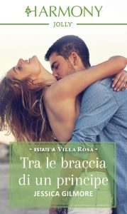 Jessica Gilmore – Estate a Villa Rosa Vol. 4. Tra le braccia di un principe (2018)