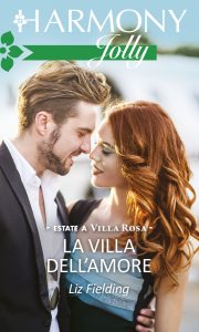 Liz Fielding – Estate a Villa Rosa Vol. 1. La villa dell’amore (2018)