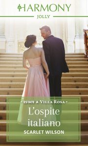 Scarlet Wilson – Estate a Villa Rosa Vol. 2. L’ospite italiano (2018)
