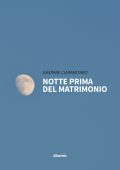 Gaspare Ciaramitaro - Notte prima del matrimonio (2023)