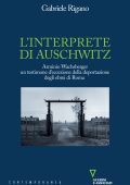Gabriele Rigano - L'interprete di Auschwitz (2017)