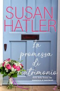 Susan Hatler – La promessa di matrimonio (2022)