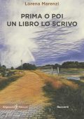 Lorena Marenzi - Prima o poi un libro lo scrivo (2023)