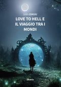 Sara Congiu - Love to hell e il viaggio tra i mondi (2023)