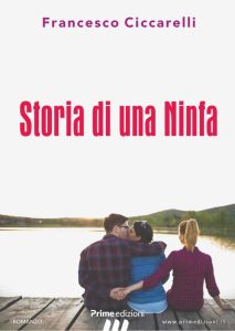 Francesco Ciccarelli – Storia di una ninfa (2023)