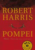 Robert Harris - Pompei (2010)