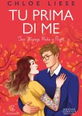 Chloe Liese - Tu prima di me. Two wrongs make a right (2023)